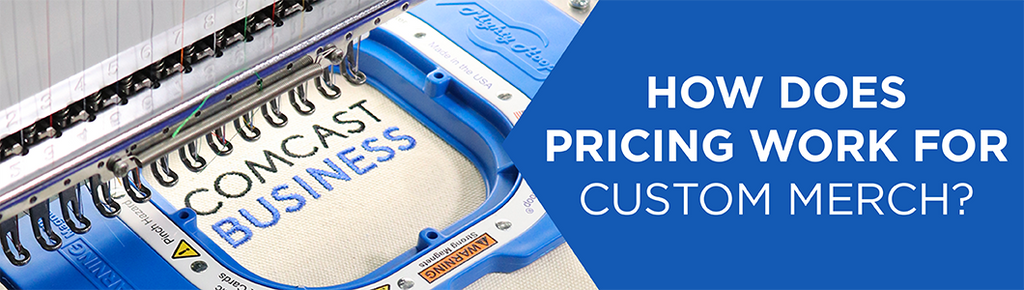 How Does Custom Merch Pricing Work?
